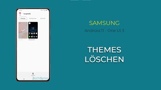 Full Theme löschen - Samsung [Android 11 - One UI 3] News