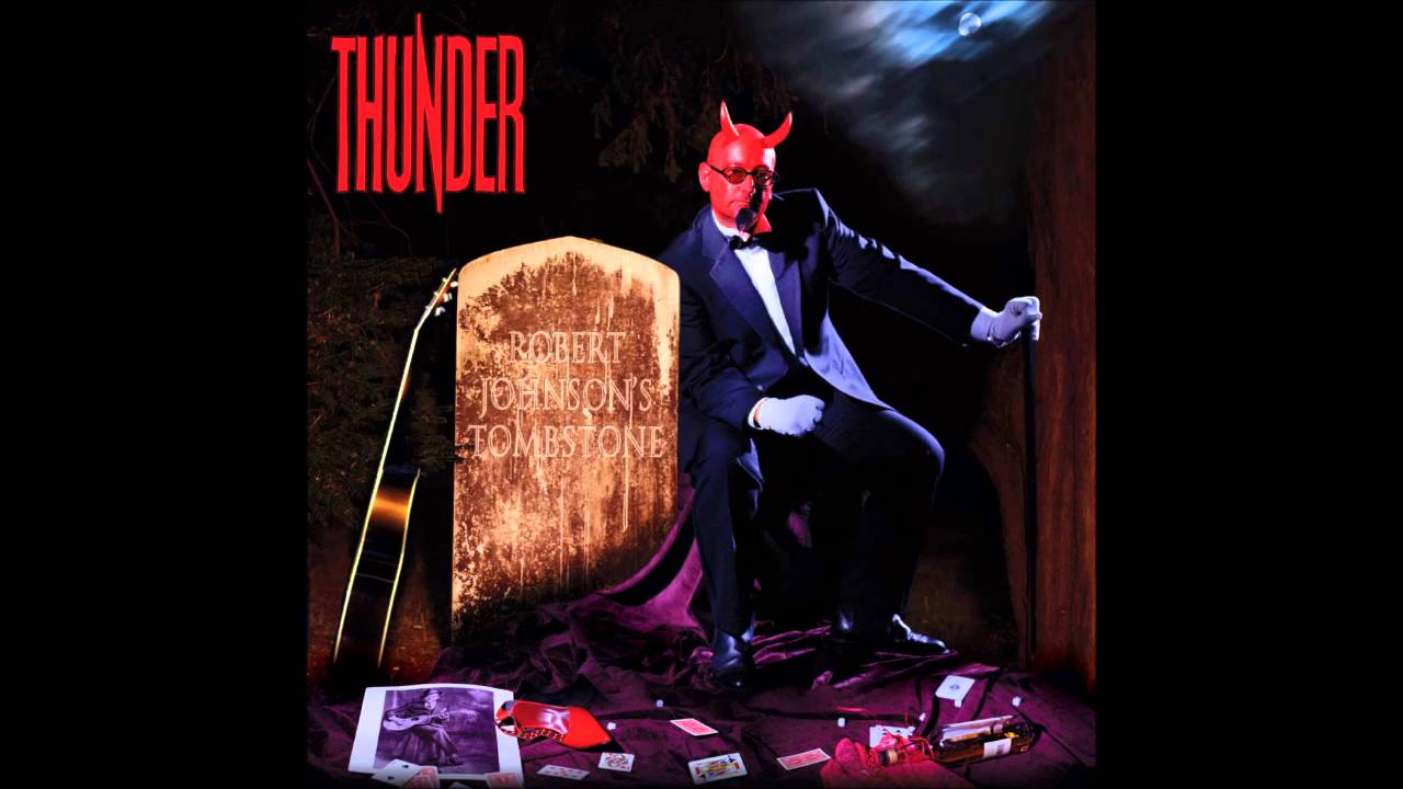 Thunder - Robert Johnson's Tombstone - 2006