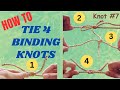 TIE BINDING KNOTS (Tie Ends Of Ropes)