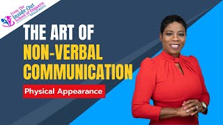 Why Physical Appearance is Important in Non Verbal Communication