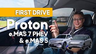 First Drive: Proton e.MAS 7 PHEV and Proton e.MAS 5