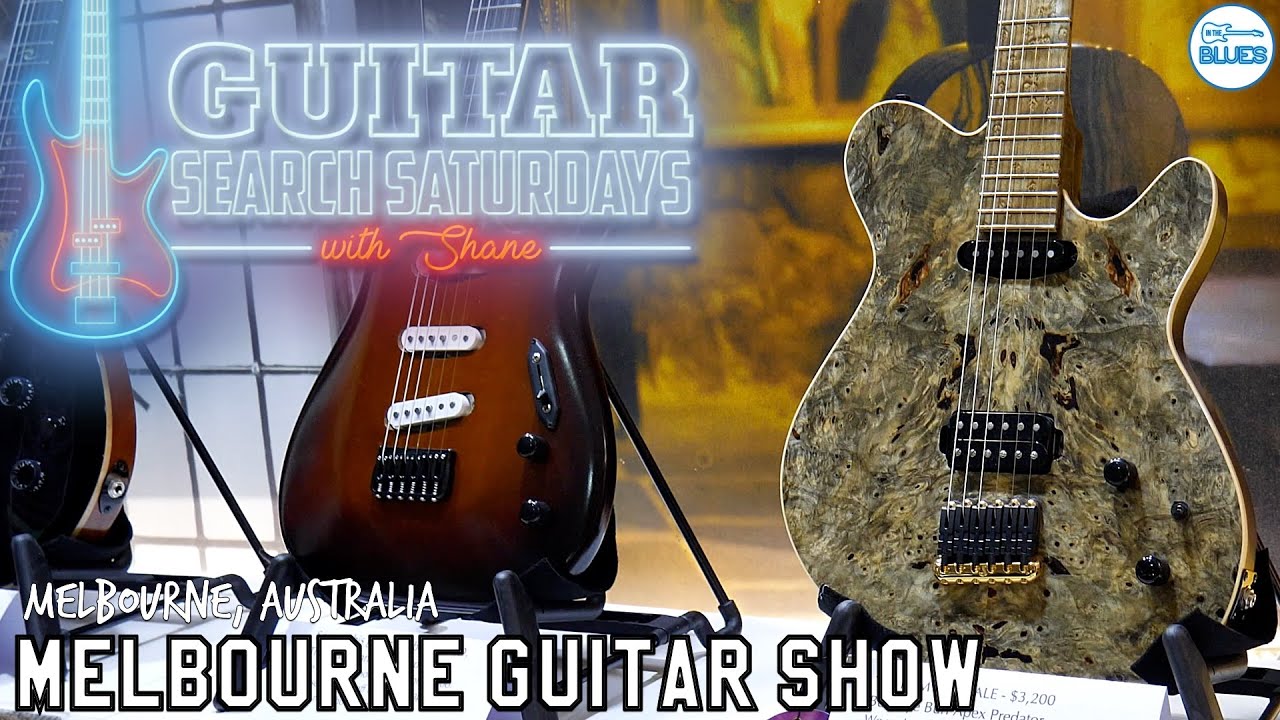 Guitar Search Saturdays - Episode 27 Melbourne Guitar Guitar Search Saturdays - Episode 27 Melbourne Guitar