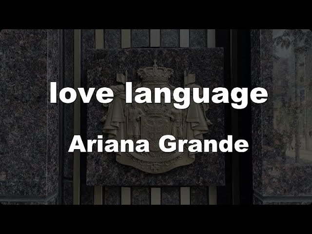 Karaoke♬ love language - Ariana Grande 【No Guide Melody】 Instrumental