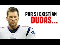 TOM BRADY ES EL GOAT.