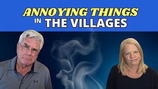 7 ANNOYING things we discovered after moving to THE VILLAGES FLORIDA !