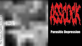 AssCock - Parasitic Depression [Full Debut Album] (Death Metal/Goregrind)