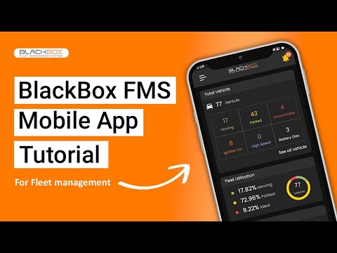 BlackBox FMS Mobile App Tutorial for Fleet Management - video from BlackBox GPS Technologies