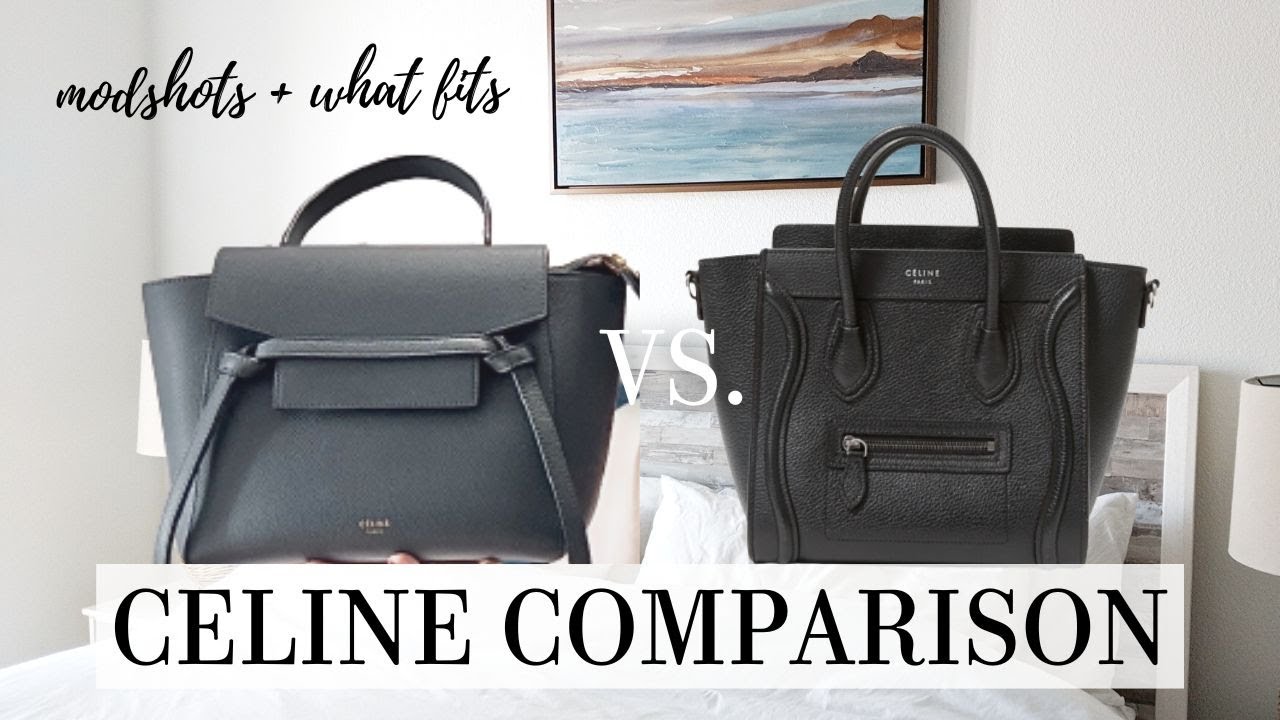 CELINE Nano Luggage vs. Belt bag - which to buy? - YouTube