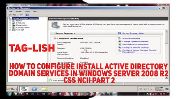 How to Configure Install Active Directory Domain Services in Windows Server 2008 R2 CSS NCII Part 2