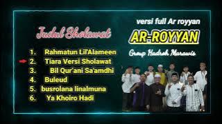 SHOLAWAT FULL ALBUM AR-ROYYAN