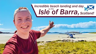 TRIP REPORT: Incredible beach landing and day on the Isle of Barra, Scotland!