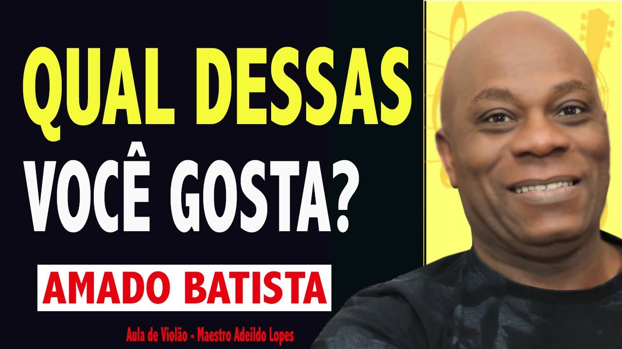 ✅AMADO BATISTA 7 MODAS NO VIOLÃO🎸AULA DE VIOLÃO🔥SIMPLIFICADO PARA AGITAR NO CHURRASCO