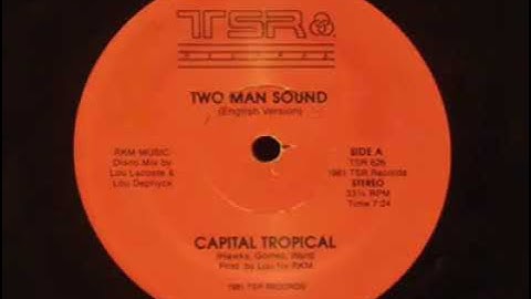 Thumbnail of Capital tropical / Two Man Sound
