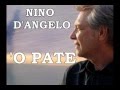 'O PATE - NINO D'ANGELO