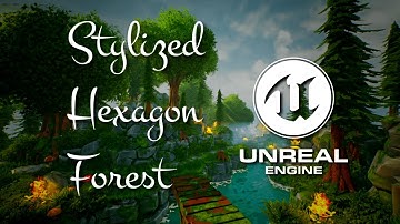 Stylized Hexagon Forest for Unreal Engine 5!😲