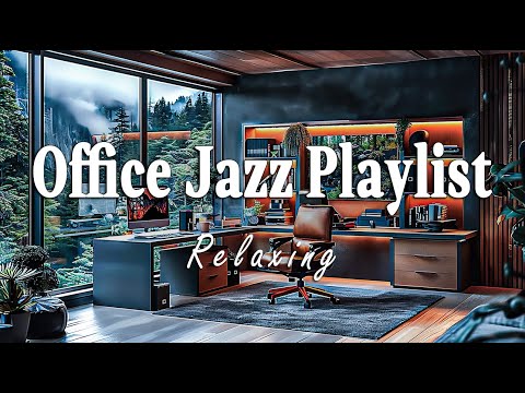 Office Jazz Playlist 