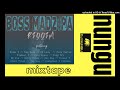 BOSS MADZIPA RIDDIM MIXTAPE BY DJ NUNGU (JULY 2021)