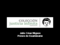 Justicia Infinita   J C Migues   Presos Guantánamo