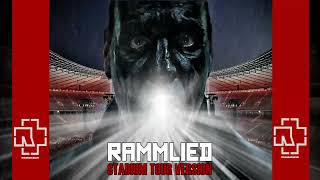 🌐 Rammstein - Rammlied (Stadium Tour Version)
