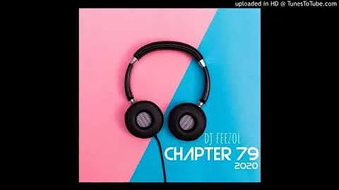 DJ FEEZOL CHAPTER 79