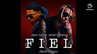 Fiel (Short Remix) - Jhay Cortez Ft Myke Towers (Link En La Descripción)