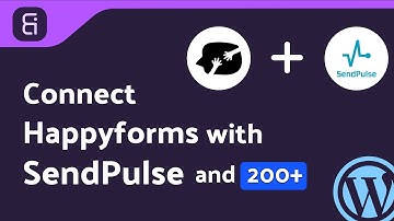 Integrating Happyforms  with SendPulse | Step-by-Step Tutorial | Bit Integrations