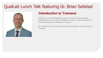 Introduction to Transana featuring Dr. Brian Seilstad