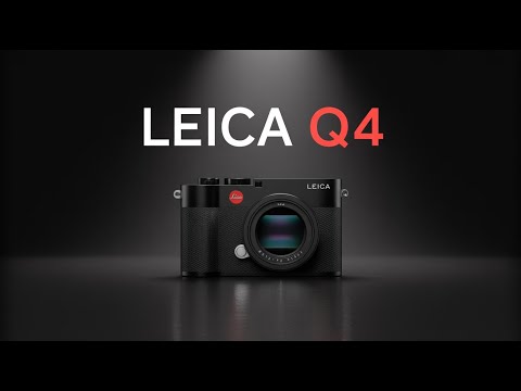 Leica Q4 - Official Specs, Price & Launch News You Can’t Miss!