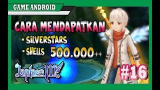 #LaplaceM Lengkap Cara Mendapatkan Silverstar dan Shells Laplace M SEA #16 #LaplaceM Lengkap Cara Mendapatkan Silverstar dan Shells Laplace M SEA #16