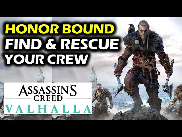 Honor Bound Find And Rescue Your Crew Assassin S Creed Valhalla Ubisoft Help