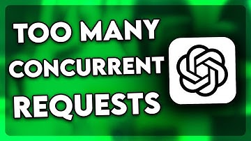 How to FIX Too Many Concurrent Requests ChatGPT (2025)