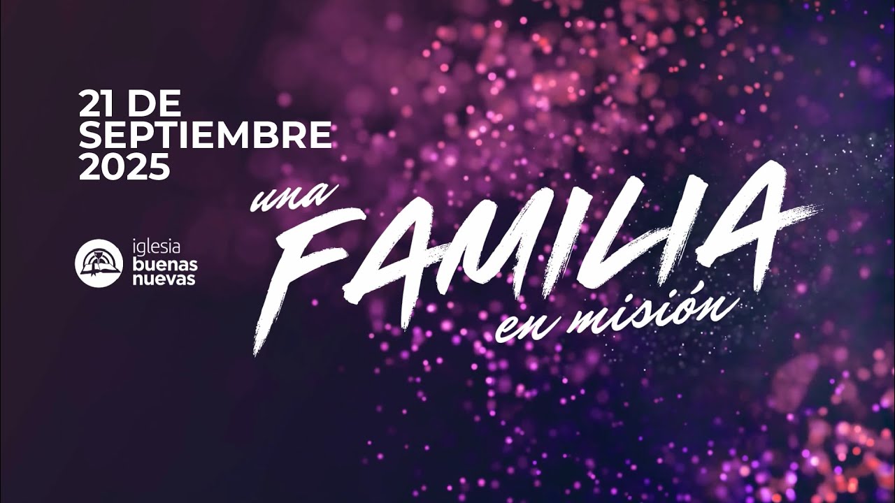 Servicio 21.09.2025 | IGLESIA BUENAS NUEVAS