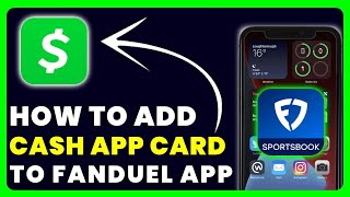 How to Add Cash App Card to FanDuel