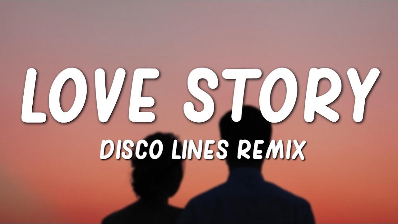 Taylor Swift - Love Story (Disco Lines Remix)