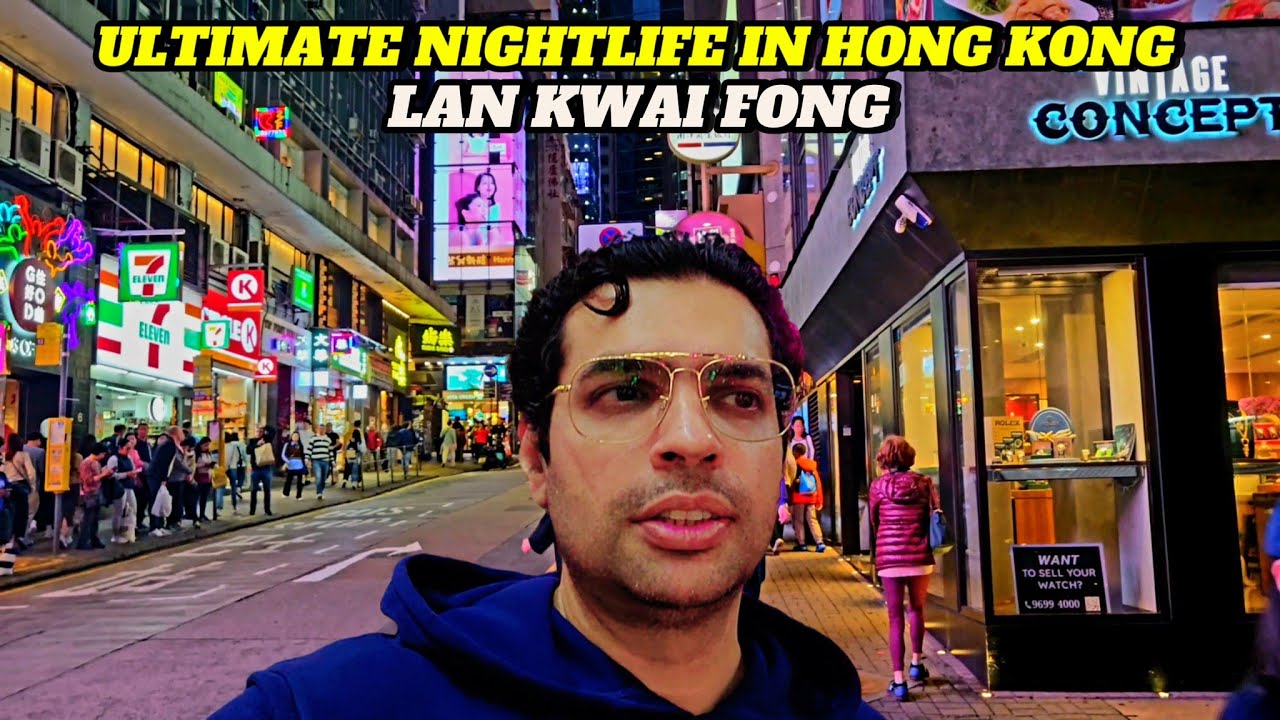 Hong Kong Ultimate Night Life | Lan Kwai Fong