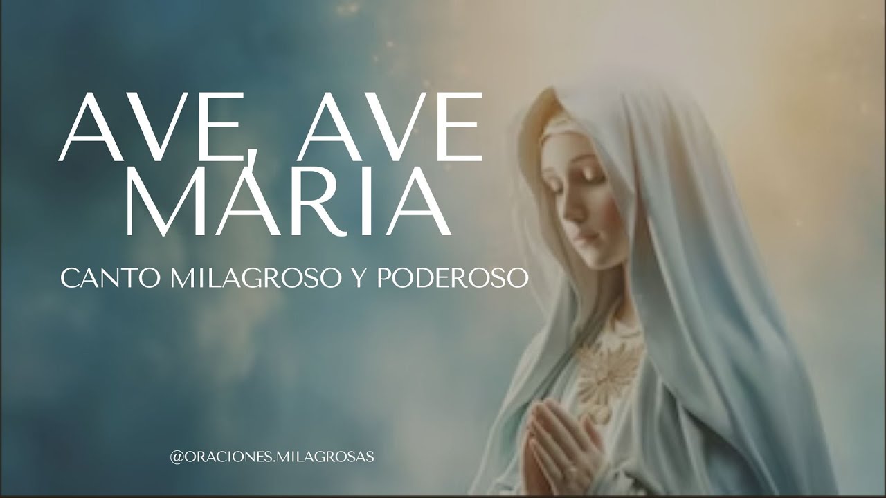 AVE, AVE MARIA I CANTO A LA VIRGEN DE FÁTIMA. - YouTube