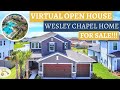 VIRTUAL OPEN HOUSE - Wesley Chapel Home - Rated A School District