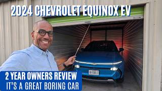 2024 Chevrolet Equinox EV - 2 years later....it's a great boring car.