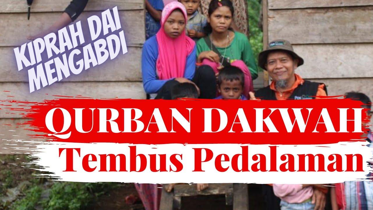 Qurbanmu Dakwahmu Posdai | Membahagiakan Muallaf Suku Terasing dan Muslim Pedalaman