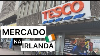 FAZENDO COMPRAS DE MERCADO NA IRLANDA 2023