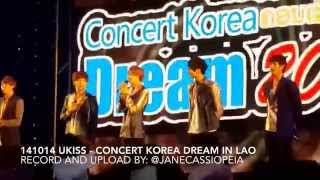 [FANCAM] 141014 UKISS at Concert Korea Dream in Lao