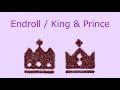 【オルゴール】Endroll / King &amp; Prince
