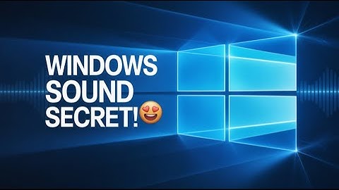 Hidden Facts About Windows Startup & Shutdown Sounds 🔊