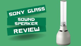 Sony Glass Sound Speaker LSPX-S3: The Ultimate Audio Experience?