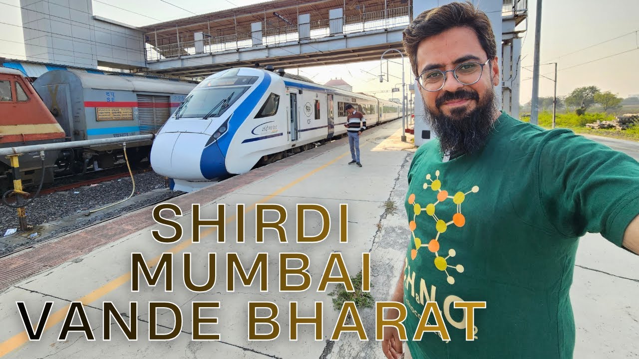 22224 Sainagar Shirdi Mumbai Vande Bharat Express Journey