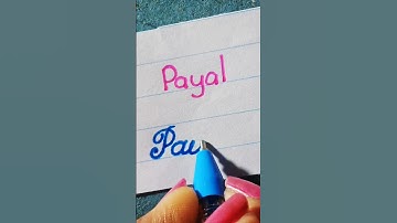 # " Payal " Beautiful name in neat & clean cursive handwriting / Handwriting styles #shorts