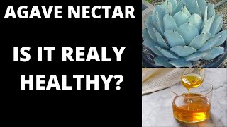 Agave Nectar Good Or Bad