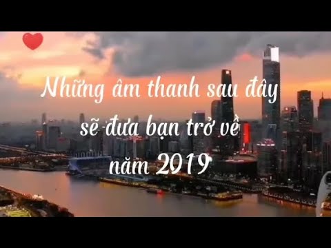 Video: Đi đâu cùng bạn bè trong năm 2019