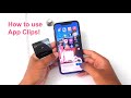 App Clips IOS 14- How it works