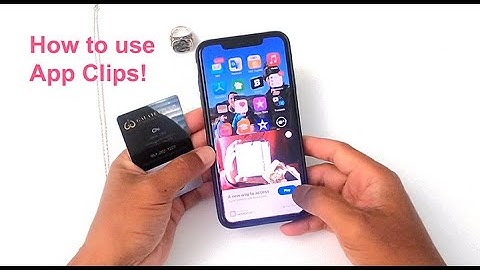 App Clips IOS 14- How it works